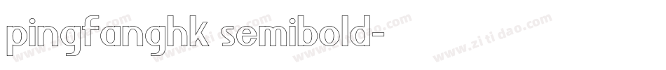 pingfanghk semibold字体转换
